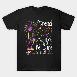 Fight Cancer In All And Every Color Ribbons Dandelion Flower T-Shirt